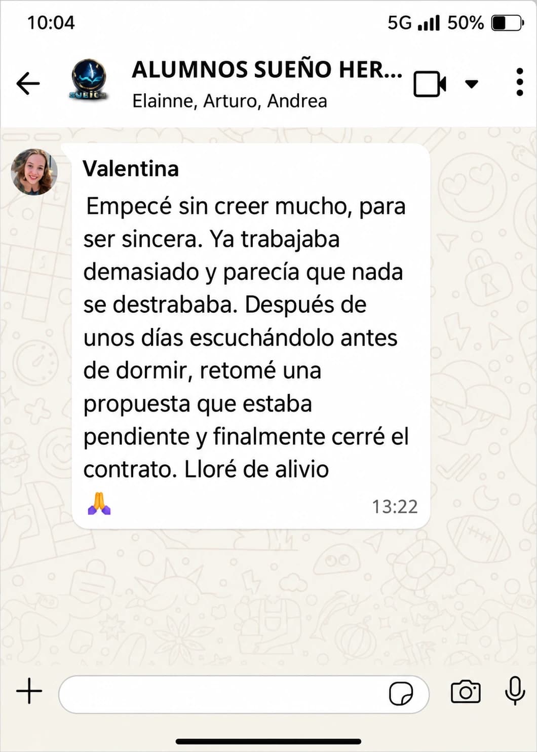 Testimonio de Valentina: cerró un contrato tras escuchar el audio